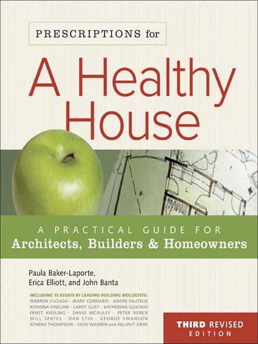 Title details for Prescriptions for a Healthy House by Paula Baker-Laporte - Available